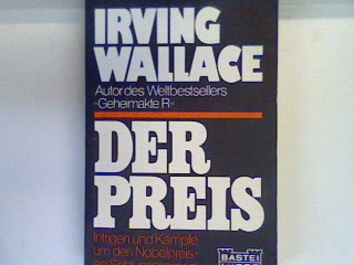 Der Preis. 17007 : [Bestseller-Grossbd.] - Wallace, Irving