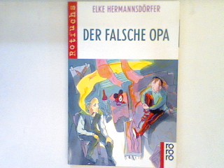 Der falsche Opa. (Nr. 20875) - Hermannsdörfer, Elke