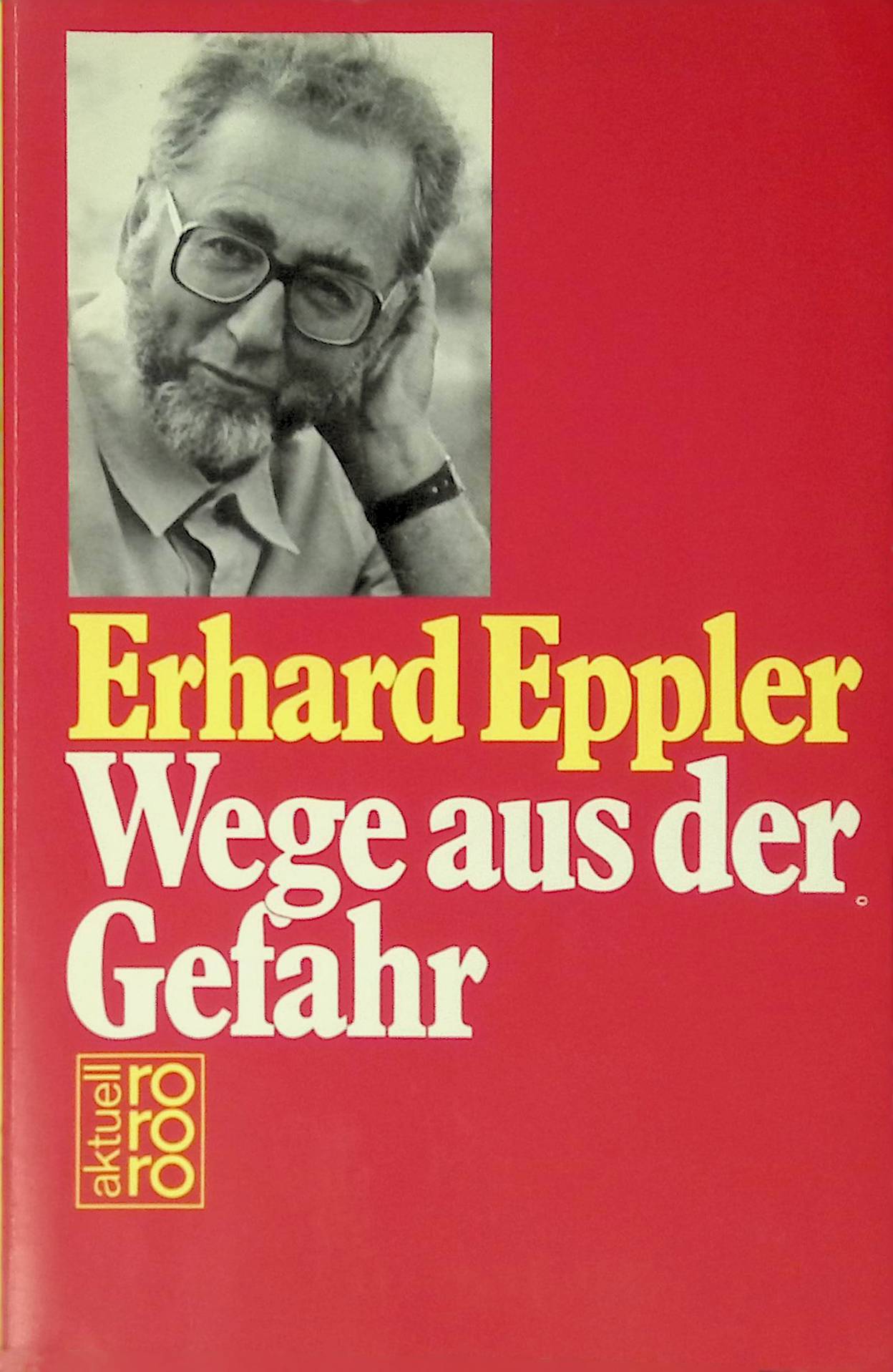 Wege aus der Gefahr. (Nr 5643) - Eppler, Erhard