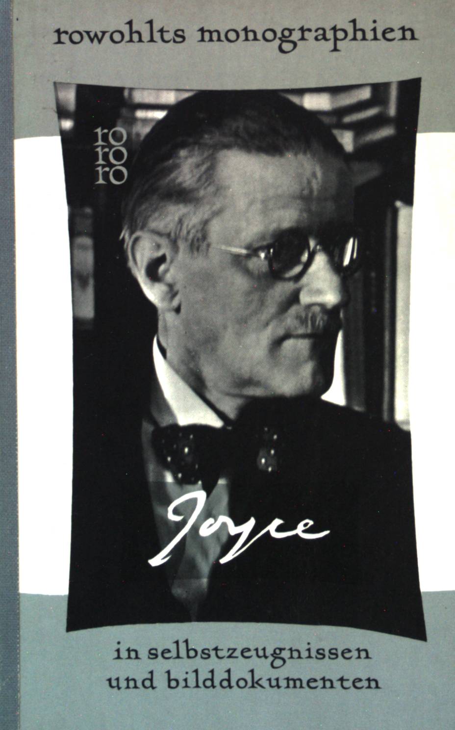 James Joyce. in Selbstzeugnissen und Bilddokumenten. (Nr. 40) - Paris, Jean