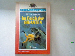 Im Reich der Giganten: Science Fiction Roman. - Leinster, Murray