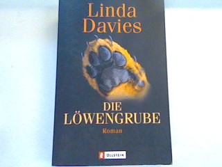 Die Löwengrube: Roman - Davies, Linda