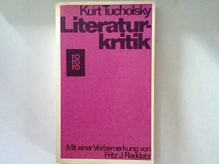 Literaturkritik. - Tucholsky, Kurt