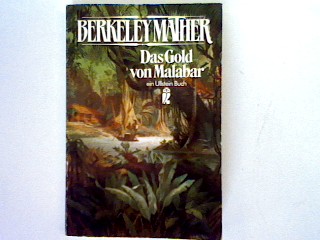 Das Gold von Malabar. - Mather, Berkely