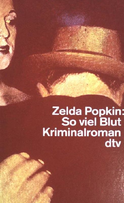 So viel Blut: Kriminalroman. ( Nr. 12183) - Popkin, Zelda