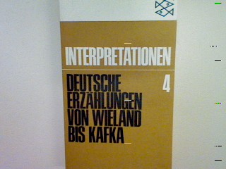 Deutsche Erzählungen von Wieland bis Kafka: Interpretationen Bd. 4 (Nr. 6023) - Schillement, Jost