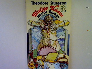 Blutige Küsse: Horrorroman (Nr. 1485) - Sturgeon, Theodore