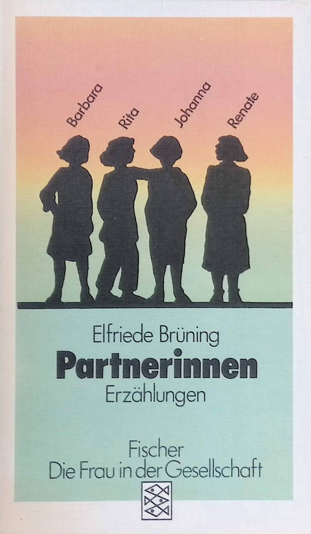 Pertnerinnen: Erzählungen (Nr. 3734) - Brüning, Elfriede