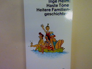 Haste Töne: Heitere Familiengeschichten. Nr. 11435 - Helm, Inge