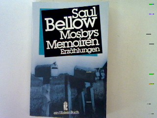 Mosbys Memoiren: Erzählungen - Bellow, Saul