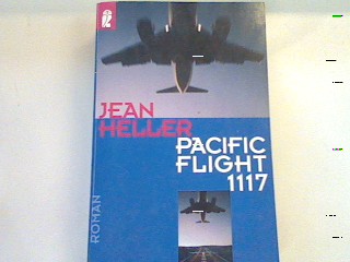 Pacific Flight 1117: Roman - Heller, Jean