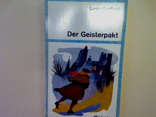 Der Geisterpakt. (Nr. 7364) - Garfield, Leon