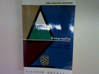 Das Fischerlexikon: Geographie (Nr. 14) - Fochler-Hauke, Gustav