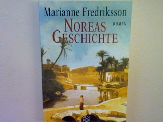 Noreas Geschichte: Roman - Fredriksson, Marianne