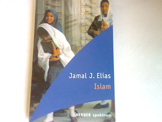 Islam. - Elias, Jamal J.