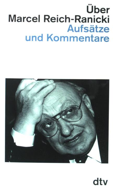Marcel Reich Ranicki: Aufsätze und Kommentare. (Nr. 10415) - Jessen, Jens