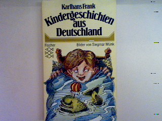 Kindergeschichten aus Deutschland. Nr. 2821, - Frank, Karlhans
