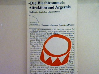 Die Blechtrommel: Attraktion und Ärgernis. Nr. 544, - Görtz, Franz Josef [Hrsg.]