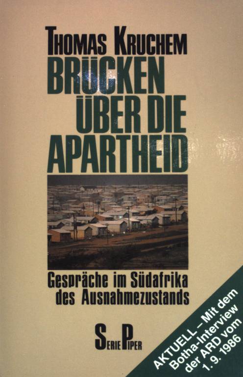 Brücken über die Apartheid. Nr. 737, - Kruchem, Thomas