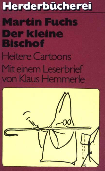 Der kleine Bischof: Heitere Cartoons. (NR: 678) - Fuchs, Martin