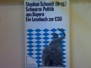 Schwarze Politik aus Bayern. Nr. 196, - Schmidt, Stephan