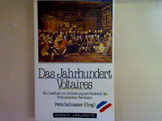 Das Jahrhundert Voltaires. Nr. 3391, - Gallmeister, Petra