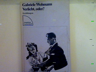 Verleibt oder? Nr. 485, - Wohmann, Gabriele