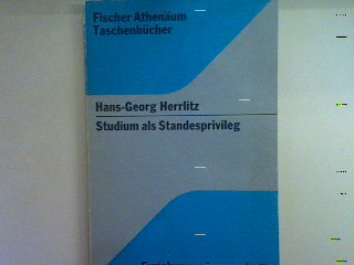 Studium als Standesprivileg. Nr. 3005, - Herrlitz, Hans-Georg