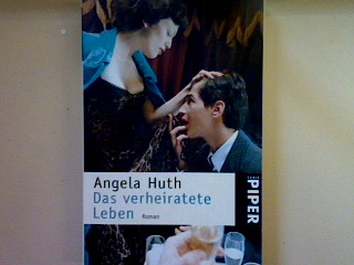 Das verheiratete Leben. Nr. 2749, - Huth, Angela