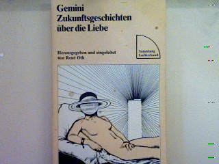 Gemini: Zukunftsgeschichten über die Liebe. Nr. 477, - Oth, Rene