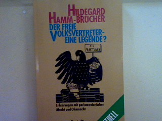 Der freie Volksvertreter: Eine Legende? Nr. 1031, - Hamm-Brücher, Hildegard