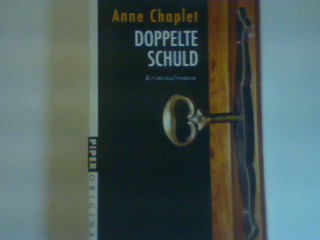 Doppelte Schuld. Nr. 7073, - Chaplet, Anne