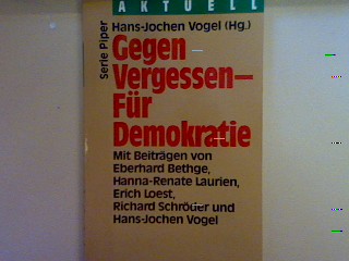 Gegen Vergessen: Für Demokratie. Nr. 2012, - Vogel, Hans-Jochen