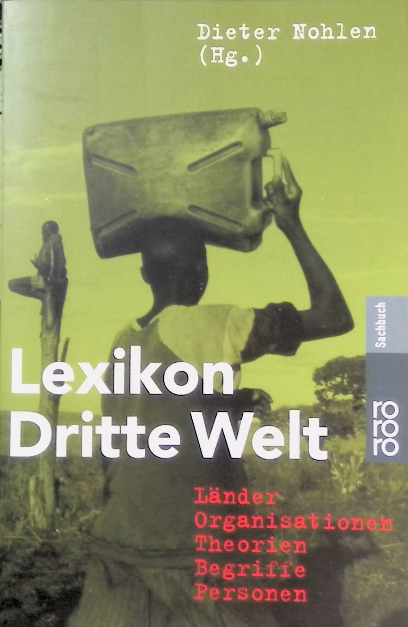 Lexikon dritte Welt. Nr. 60684, - Nohlen, Dieter [Hrsg.]