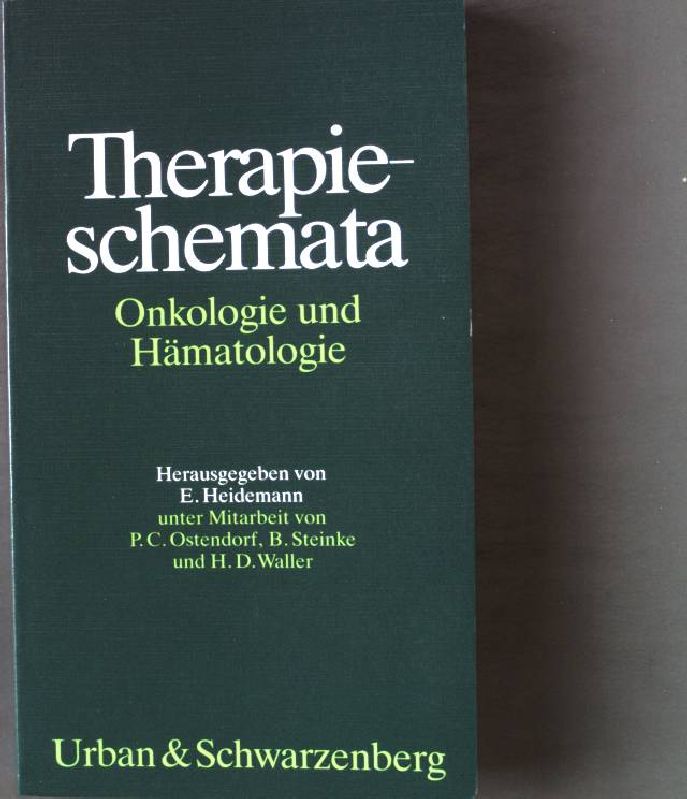 Therapieschemata: Onkologie und Hämatologie. - Heidemann, E.