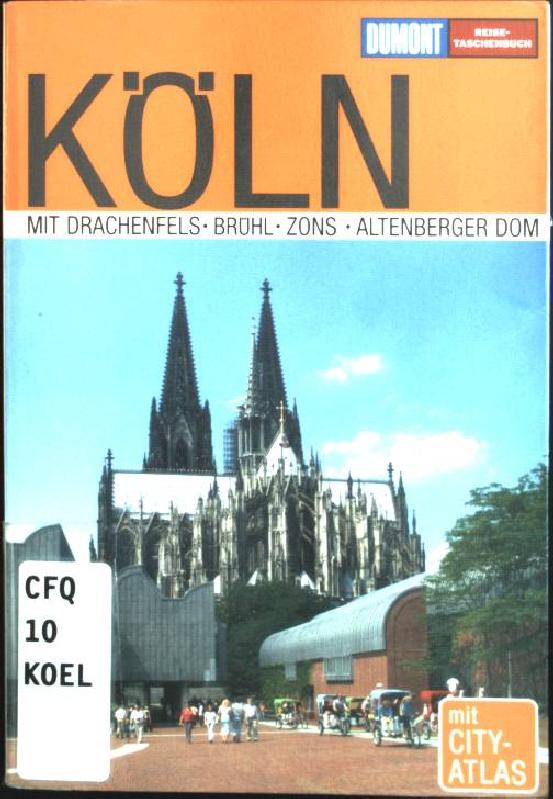 DuMont Reise-Taschenbuch Köln - Arens, Detlev, Marianne Bongartz und Stefanie Henseler