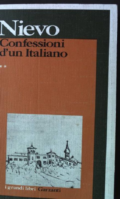 Le confessioni di un italiano Volume secondo I grandi libri 44 - Nievo, Ippolito