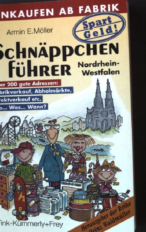 Schnäppchen Führer Nordrhein-Westfalen - Armin, E. Möller