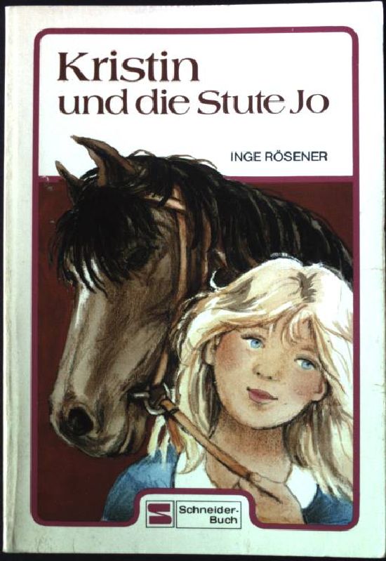 Kristin und die Stute Jo. Schneider-Taschenbuch Band 294, - Rösener, Inge