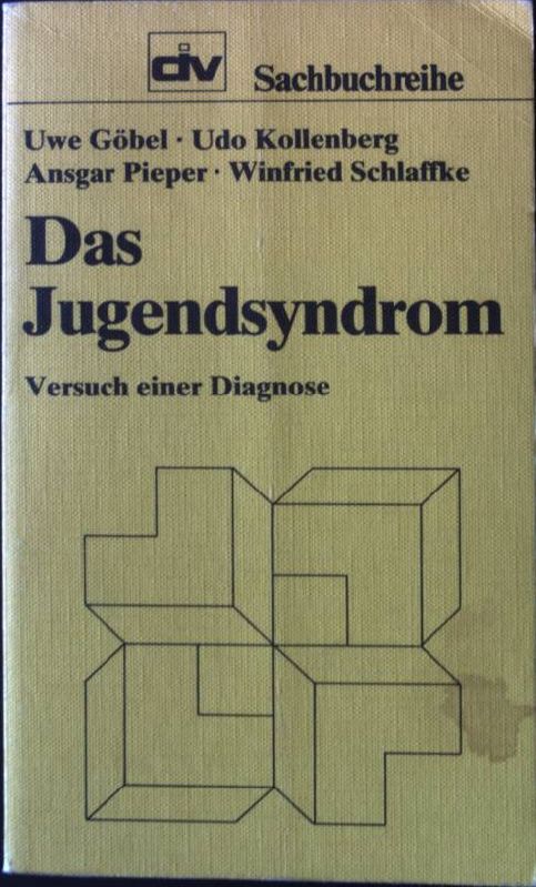 Das Jugendsyndrom DIV-Sachbuchreihe 29 - Göbel, Uwe