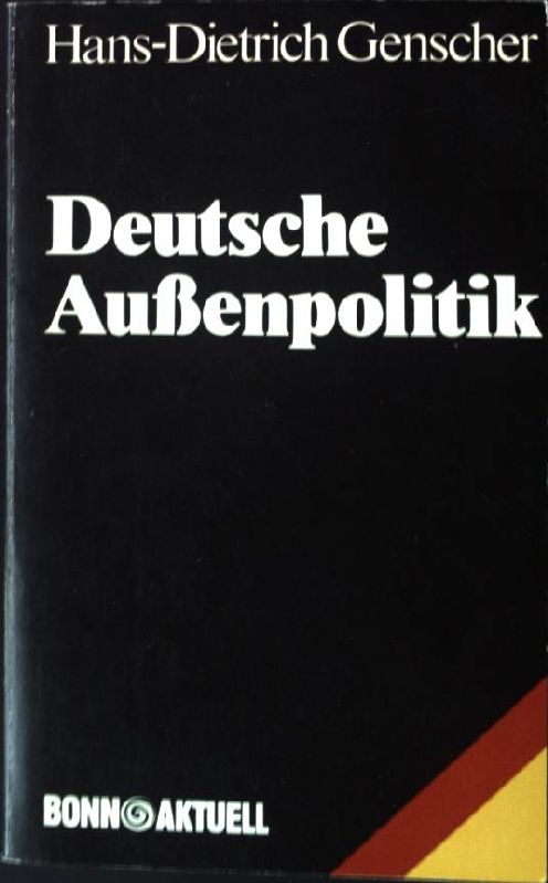 Deutsche Außenpolitik (Reden 1975 - 1977) - Genscher, Hans-Dietrich