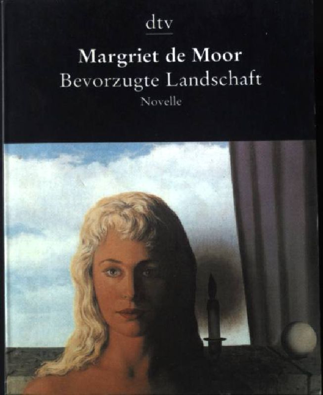 Bevorzugte Landschaft. Novelle dtv 8310, - Moor, Margriet de