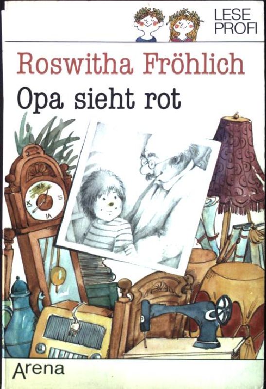 Opa sieht rot. Arena Taschenbuch Nr. 2037, - Fröhlich, Roswitha