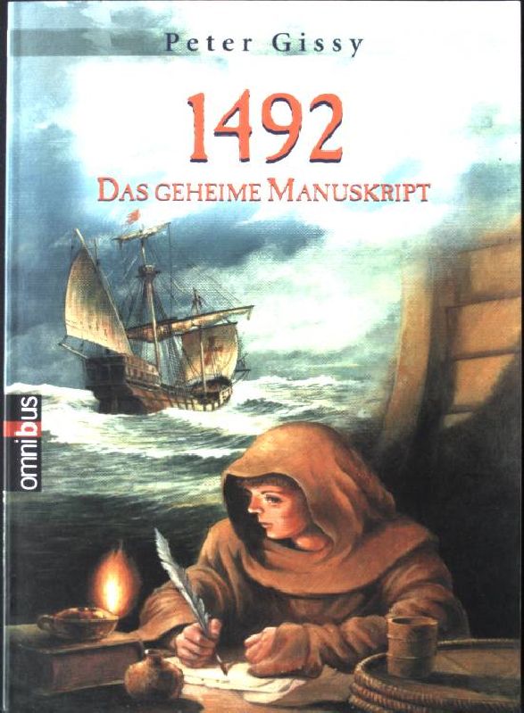 1492 - Das geheime Manuskript. Omnibus Taschenbuch Nr. 21623, - Gissy, Peter