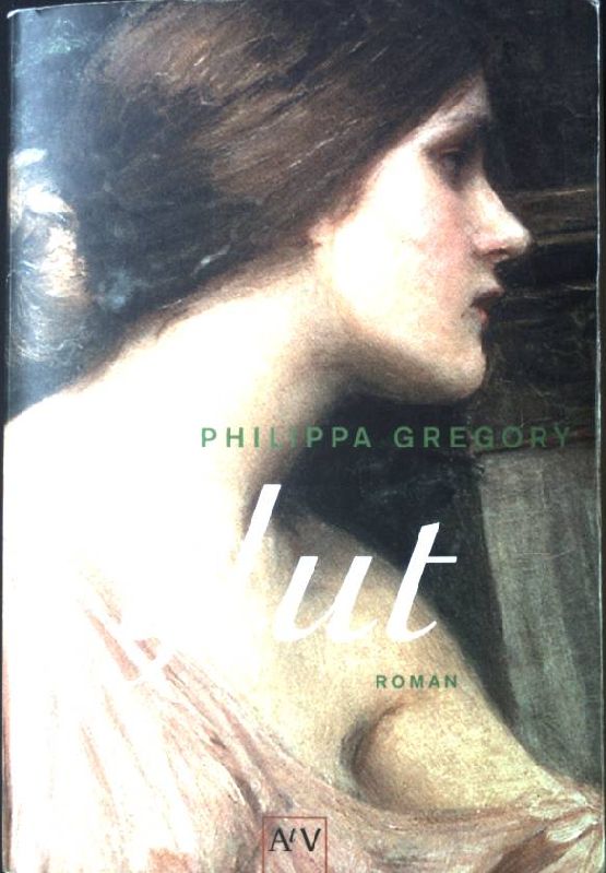 Die Glut : Roman. Aufbau-Taschenbücher ; 1936 - Gregory, Philippa