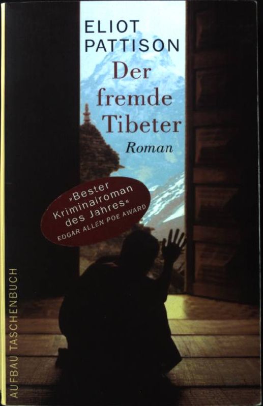 Der fremde Tibeter : Shan ermittelt. Roman. ATV Nr. 1832, - Pattison, Eliot