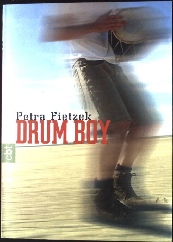 Drum Boy. - Engels-Fietzek, Petra