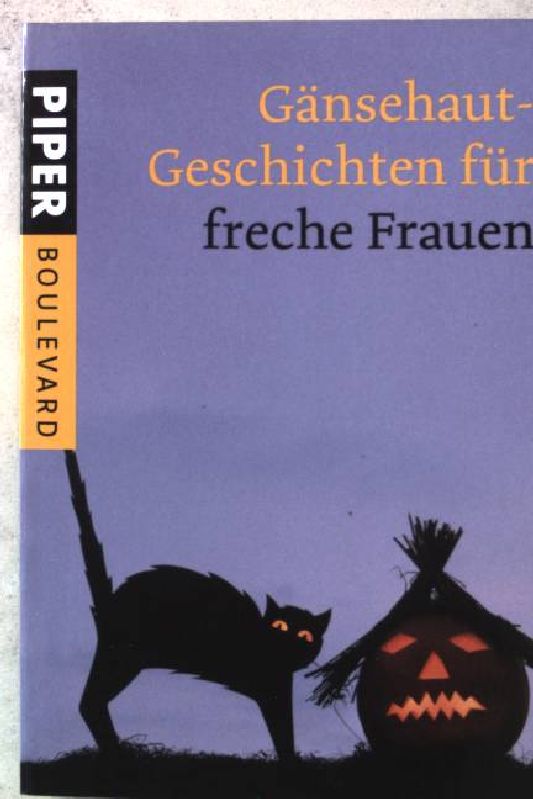 Gänsehaut-Geschichten für freche Frauen. Nr.6196 - Sternfeld, Nicola (Hrsg.)