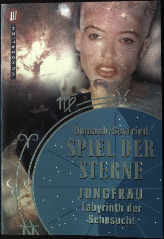 Spiel der Sterne. Jungfrau : Labyrinth der Sehnsucht. Wunderlich-Taschenbuch ; 26067 - Umbach, Martin