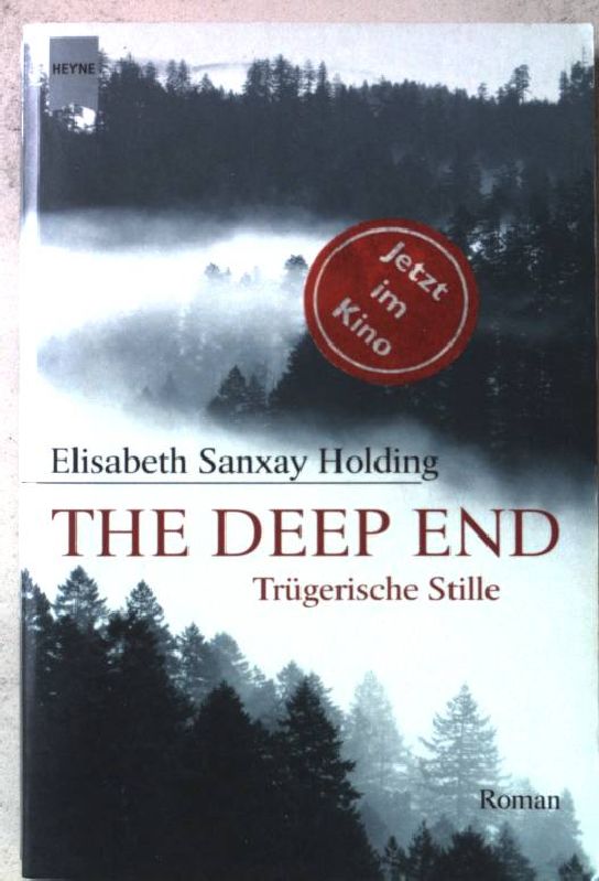 The deep end - trügerische Stille : Roman. Nr.20097 - Holding, Elisabeth Sanxay